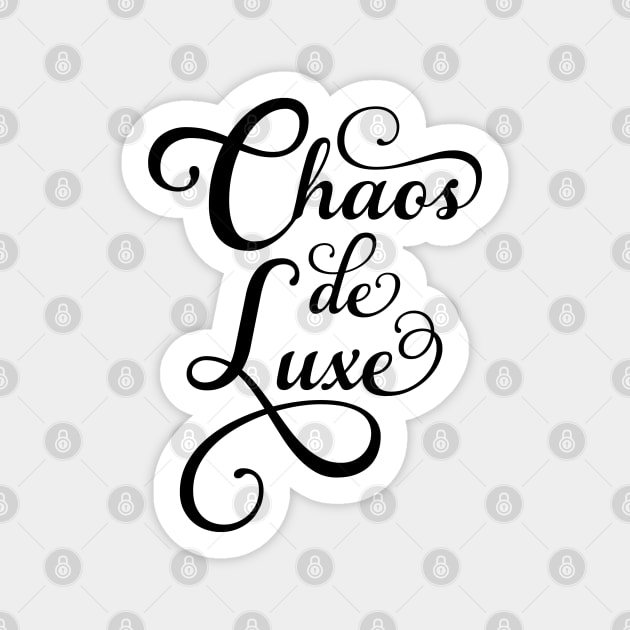 Chaos de luxe, French word art Sticker by beakraus